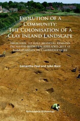 Cover of Evolution of a Community: The Colonisation of a Clay Inland Landscape