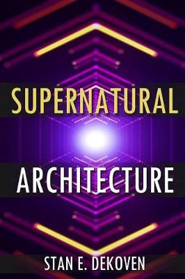 Cover of Supernatural Architecture