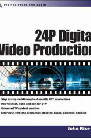 Cover of 24P Digital Video Production