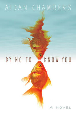 Cover of Dying to Know You