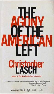 Book cover for The Agony of the American Left