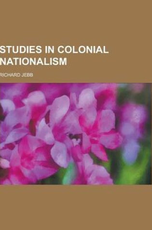 Cover of Studies in Colonial Nationalism