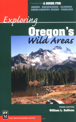 Book cover for Exploring Oregon's Wild Areas