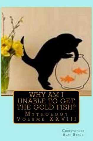 Cover of Why am I unable to get the Gold Fish?