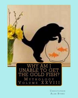 Book cover for Why am I unable to get the Gold Fish?