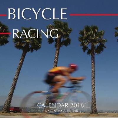 Book cover for Bicycle Racing Calendar 2016