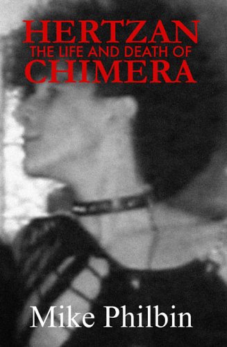 Book cover for The Life and Death of Hertzan Chimera