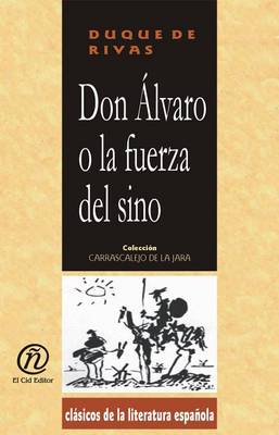 Book cover for Don Lvaro O La Fuerza del Sino