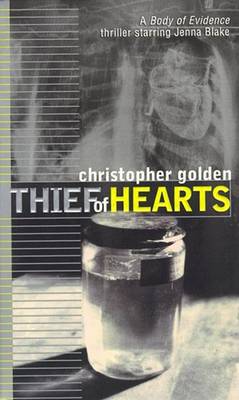 Book cover for Thief of Hearts_pb A Body of Evidence Thriller