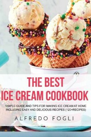 Cover of The Best Ice Cream Cookbook