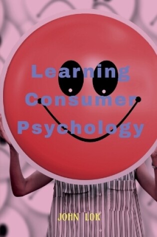 Cover of Learning Consumer Psychology