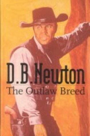 Cover of The Outlaw Breed