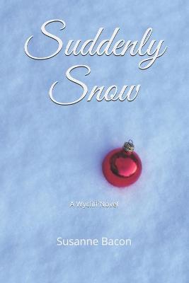 Cover of Suddenly Snow