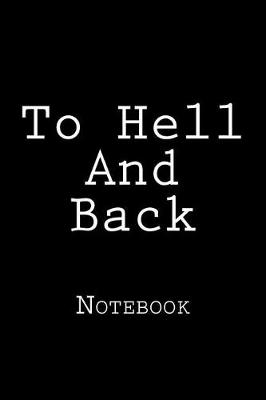 Book cover for To Hell And Back