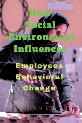 Book cover for How Social Environment Influences