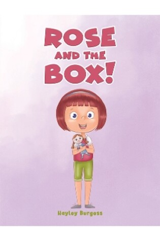 Cover of Rose and the Box!