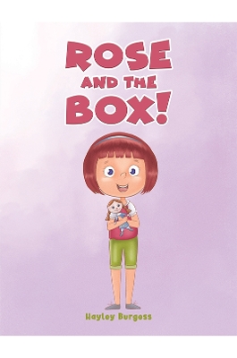 Book cover for Rose and the Box!