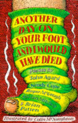 Book cover for Another Day on Your Foot and I Would Have Died