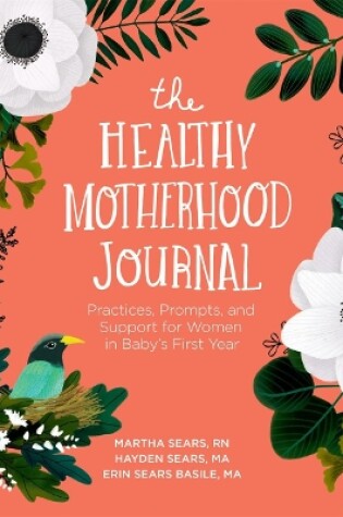 Cover of The Healthy Motherhood Journal