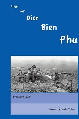 Book cover for Siege At Dien Bien Phu