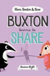 Book cover for Buxton Learns To Share