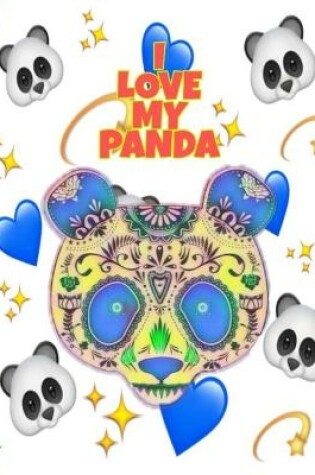 Cover of I Love My Panda