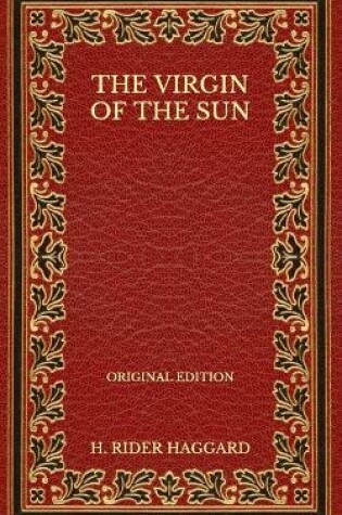 Cover of The Virgin of the Sun - Original Edition