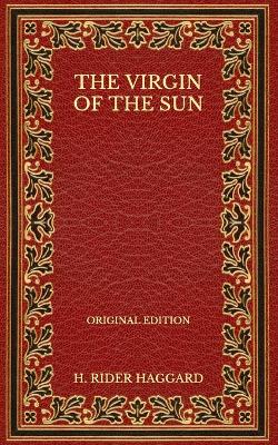 Book cover for The Virgin of the Sun - Original Edition