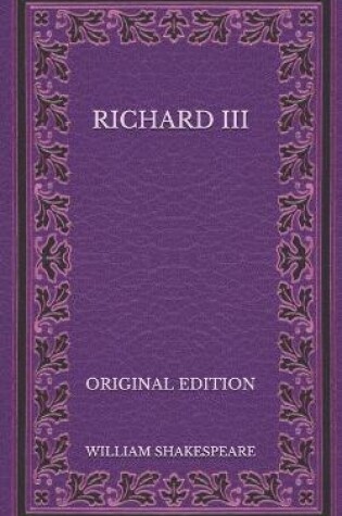 Cover of Richard III - Original Edition