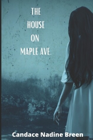 Cover of The House on Maple Ave.