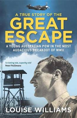 Book cover for A True Story of the Great Escape