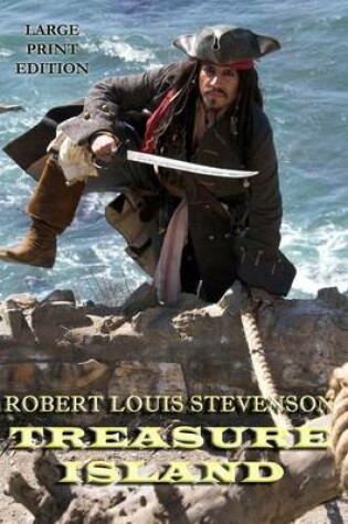 Cover of Treasure Island - Large Print Edition