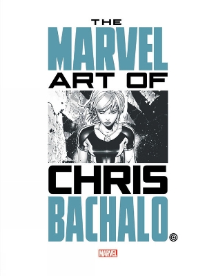 Book cover for Marvel Monograph: The Art of Chris Bachalo