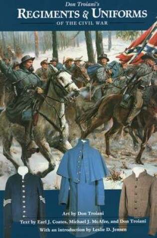 Cover of Don Troiani's Regiments & Uniforms of the Civil War