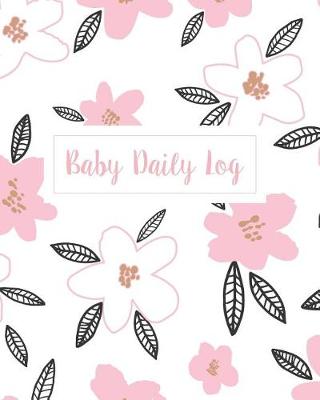 Book cover for Baby Daily Log