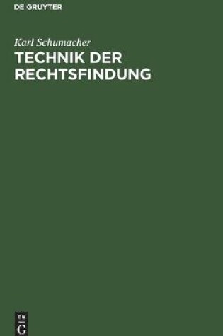 Cover of Technik Der Rechtsfindung