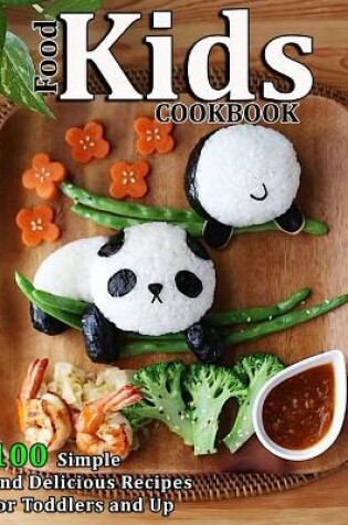 Cover of Food Kids Cookbook