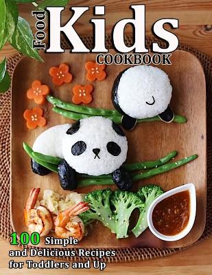 Book cover for Food Kids Cookbook