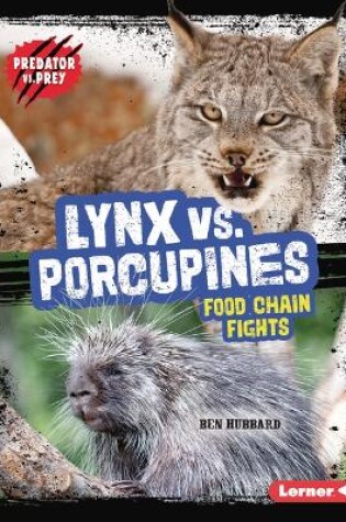 Cover of Lynx vs. Porcupines