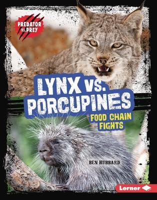 Book cover for Lynx vs. Porcupines