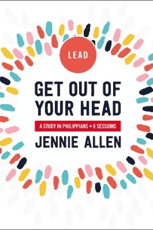 Cover of Get Out of Your Head Leader's Guide