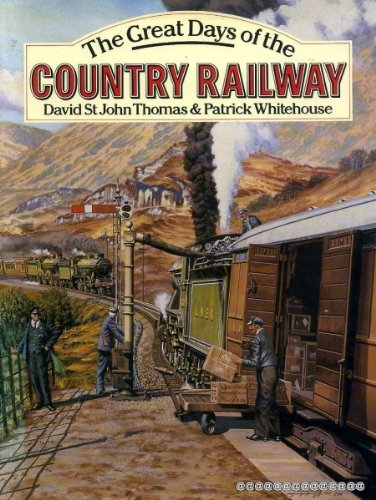 Book cover for The Great Days of the Country Railways