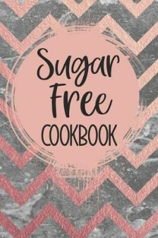 Cover of Sugar Free Cookbook