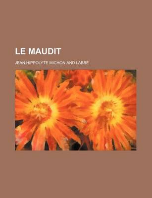 Book cover for Le Maudit (5-7)