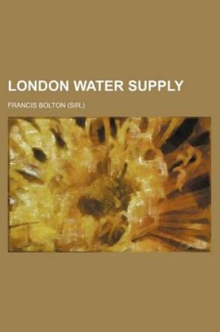 Cover of London Water Supply