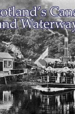 Cover of Scotland's Canals and Waterways