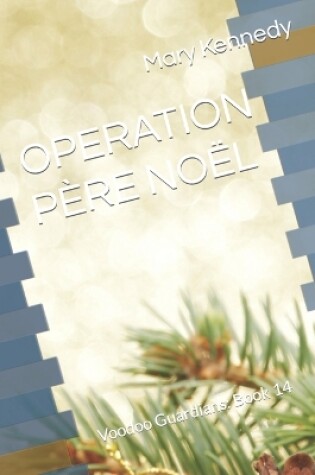 Cover of Operation Père Noël