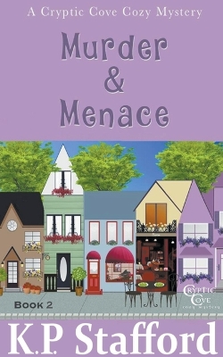 Book cover for Murder & Menace (Cryptic Cove Cozy Mystery Series Book 2)