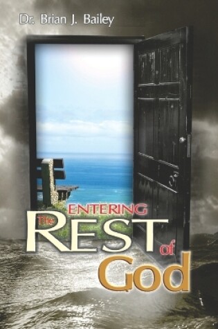 Cover of Entering the Rest of God