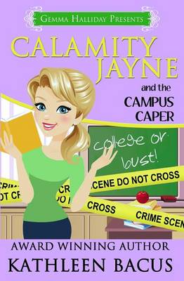 Book cover for Calamity Jayne and the Campus Caper